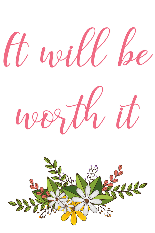 A printable set of daily affirmations for the New Year or anytime we need a reminder that everything we choose to do as a priority will be worth it.