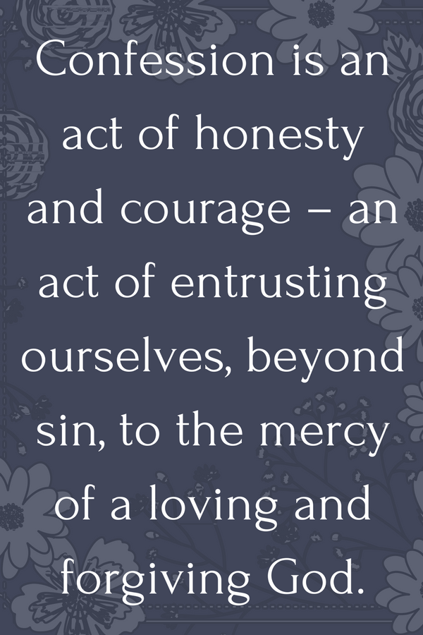 Bold quote about confession and forgiveness for Lent Devotional for Women