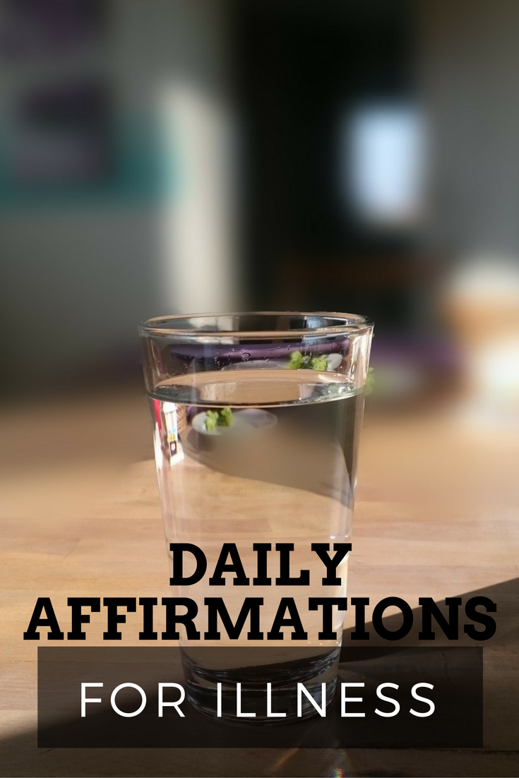 daily affirmations for illness