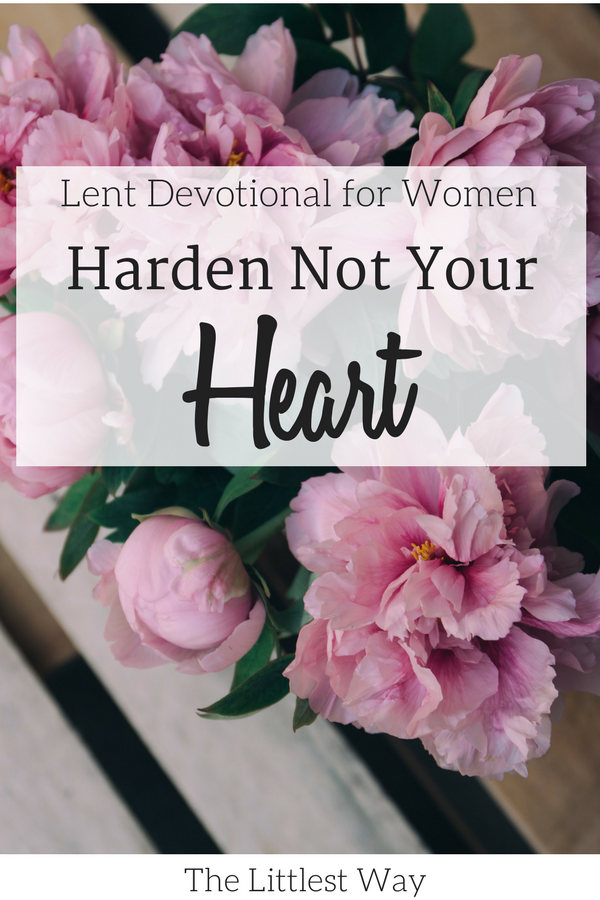 A bouquet of flowers on a table as we consider hardening our hearts in the Lent Devotional for Women.