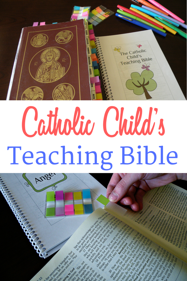 A Catholic Child's Bible and guide to marking your Bible with colorful tabs to indicate different topics.
